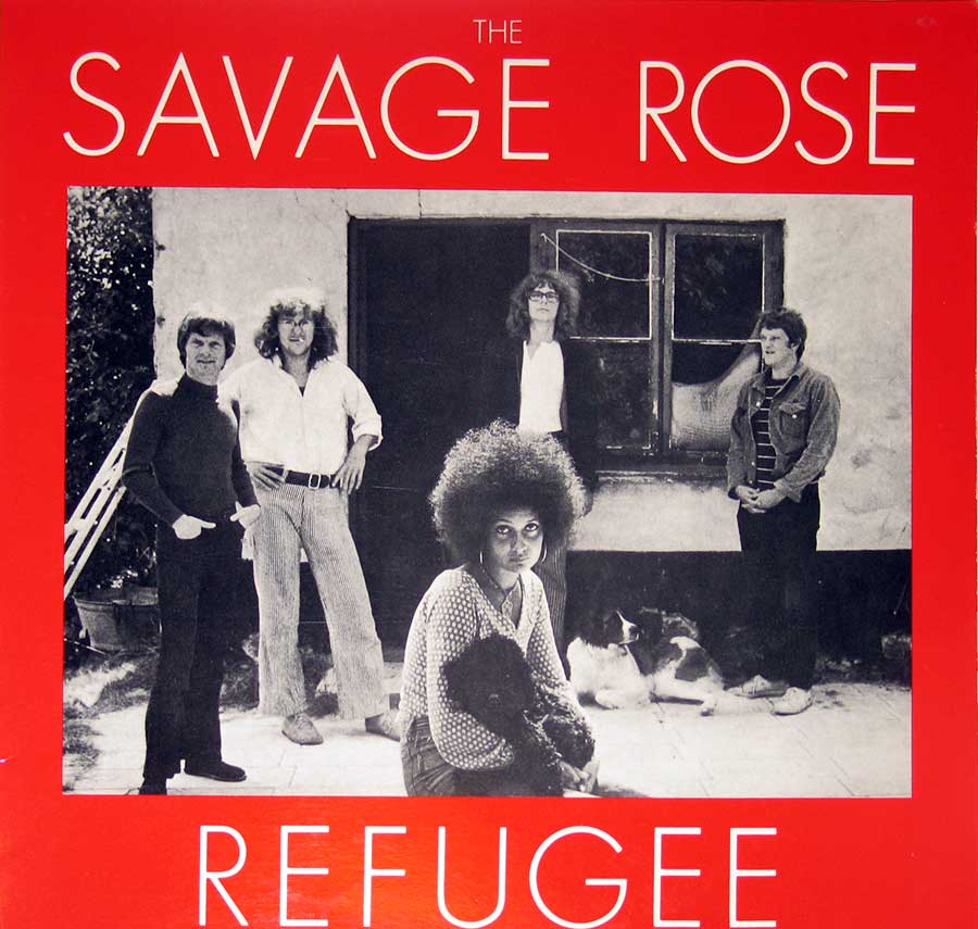 Front Cover Photo Of SAVAGE ROSE - Refugee