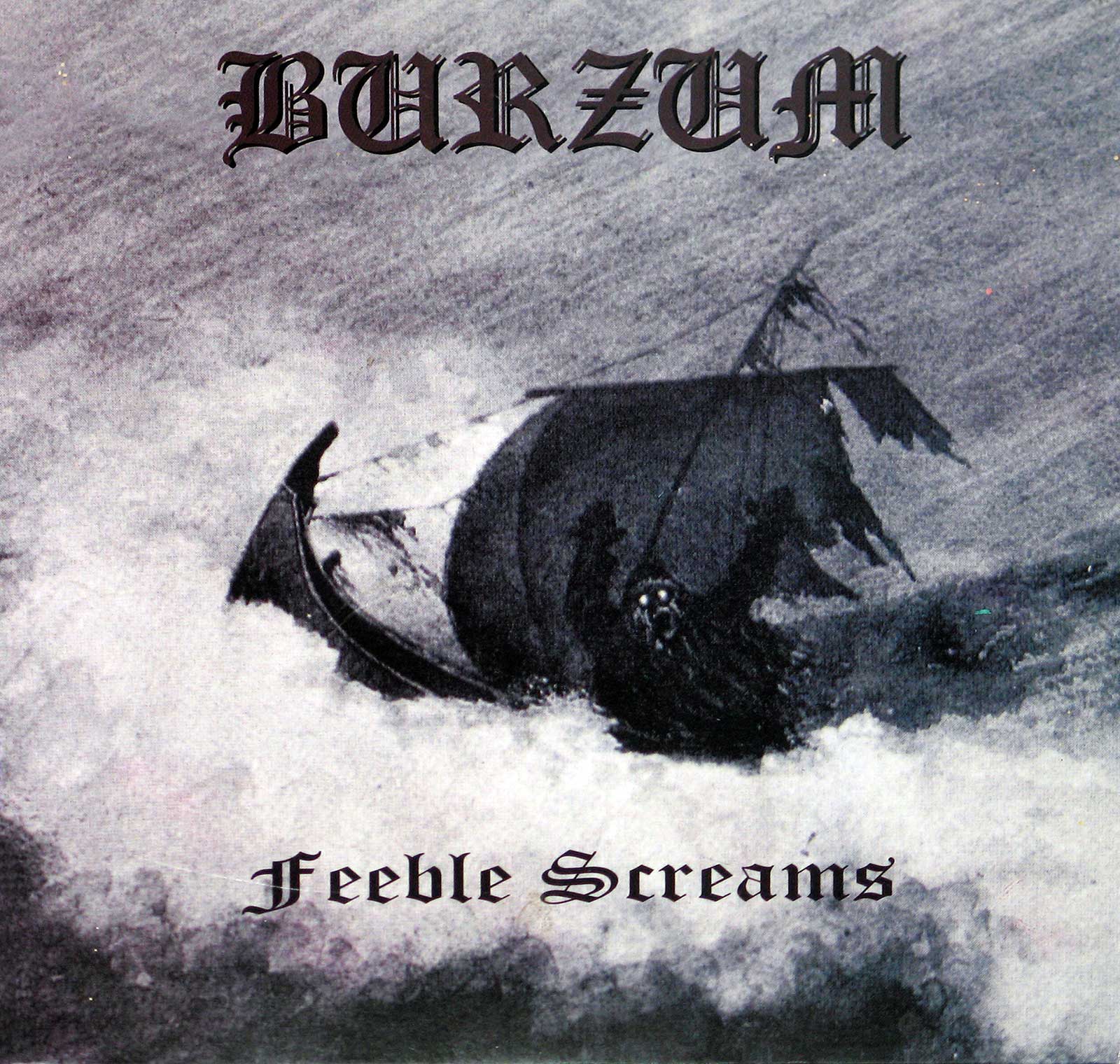 large album front cover photo of: Burzum Feeble Screams 