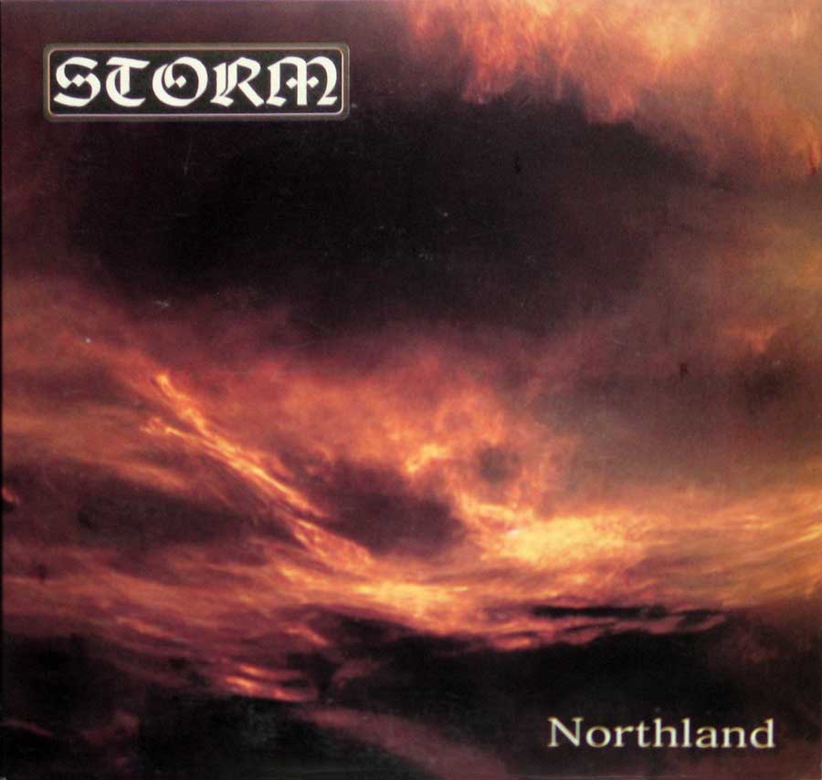 large album front cover photo of: STORM - Northland Mellom Barrar Og Berg / Oppunder Bareni Og Villmarr 7" Vinyl Single 