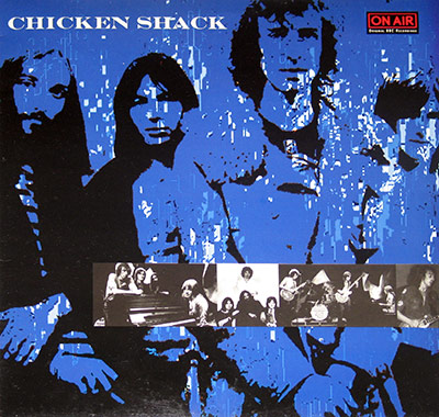 CHICKEN SHACK - On Air Rare BBC Recordings album front cover vinyl record