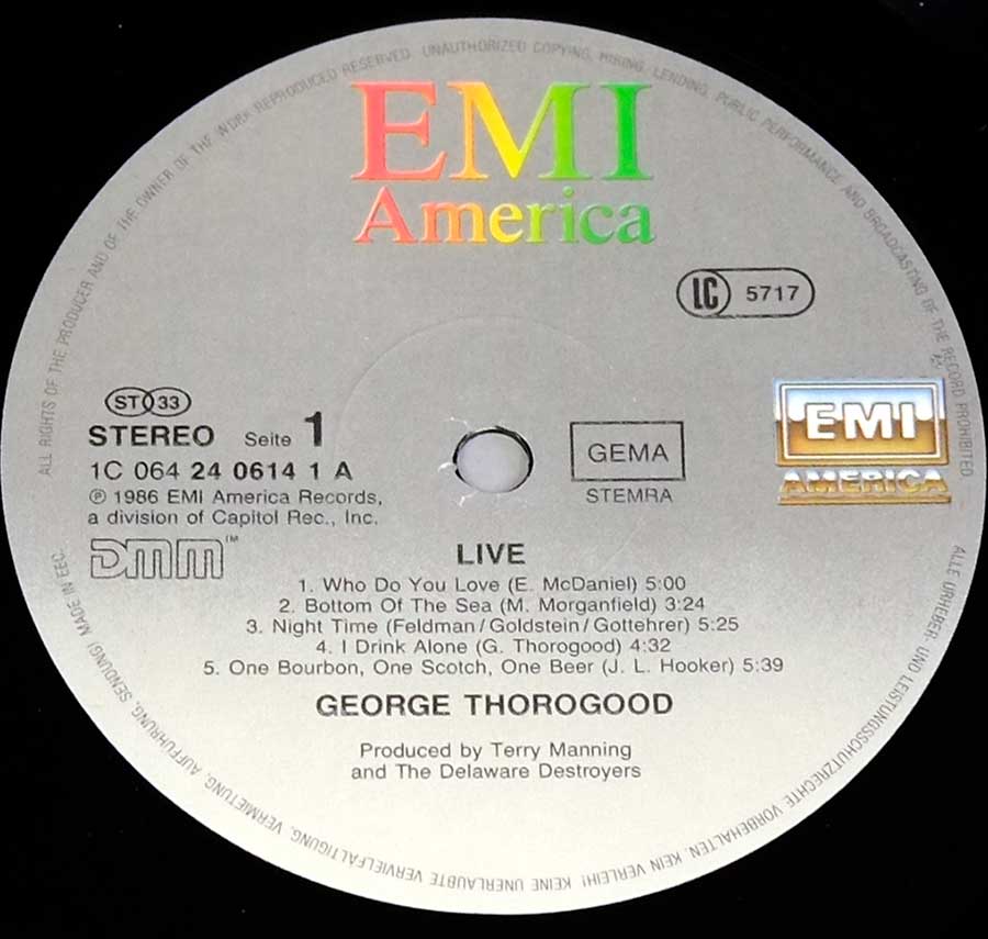 Close up of record's label GEORGE THOROGOOD & THE DESTROYERS - Live 12" LP VINYL Album Side One