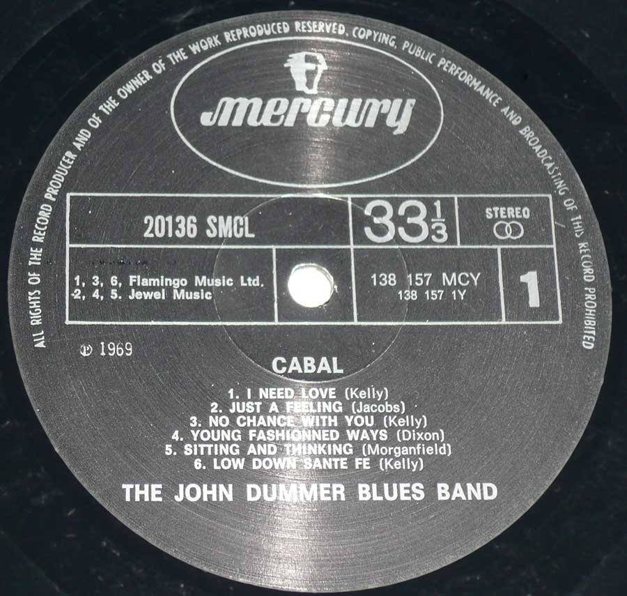 "CABAL" Black Colour MERCURY Record Label Details: 20136 SMCL ℗ 1969 Sound Copyright 