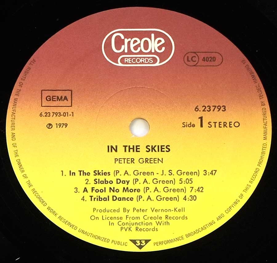 "In The Skies" Record Label Details: Creole Records 6.23793 ℗ 1979 Sound Copyright 