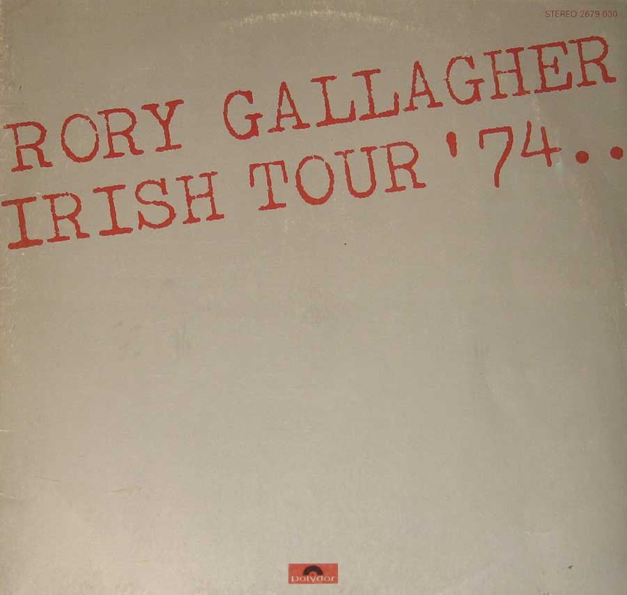 Front Cover Photo Of Rory Gallagher - Irish Tour '74 ( German Release )