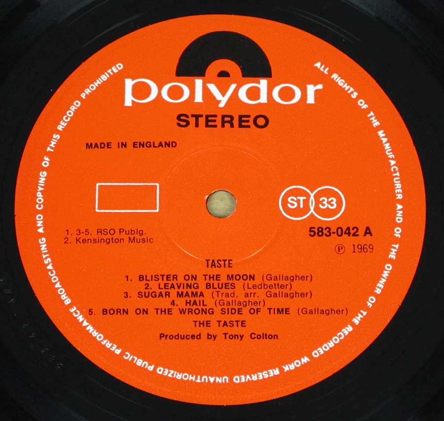 "Taste" Red Colour Polydor Record Label Details: POLYDOR 583-042 , Made in England ℗ 1969 Sound Copyright 