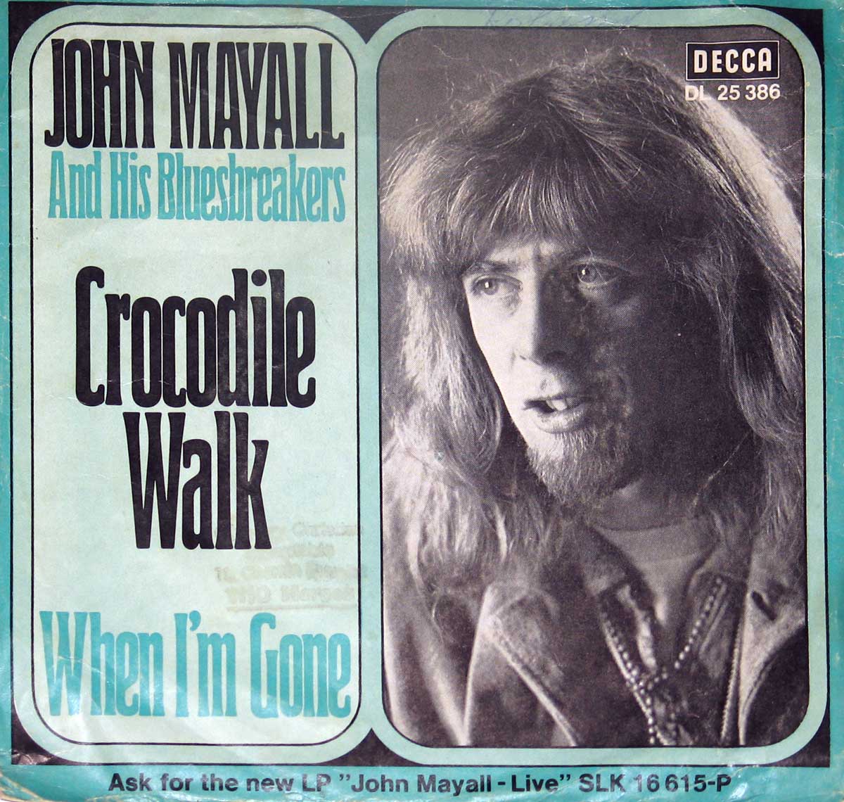 Album Front Cover Photo of John Mayall And His Bluesbreakers Crocodile Walk / When I'm Gone 