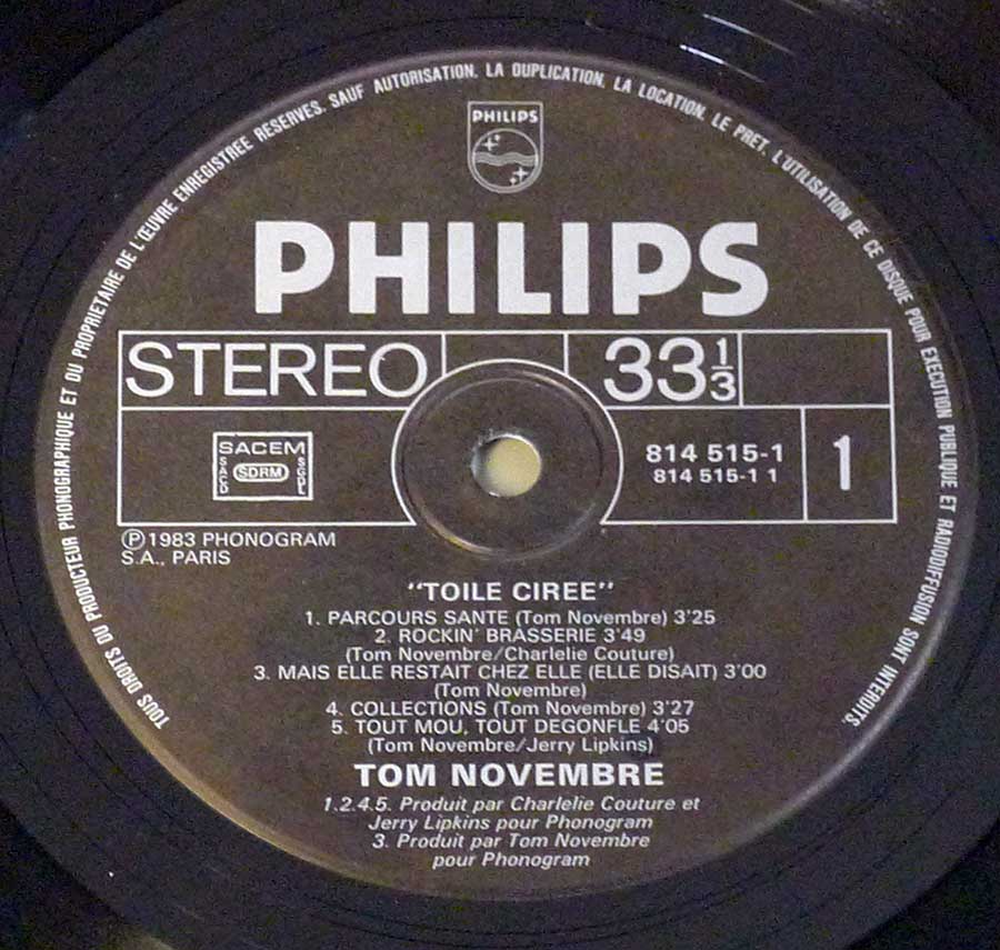"Toile Ciree" Black Colour Philips Record Label Details: Philips 814 815 ℗ 1983 Polygram France S.A. Sound Copyright 
