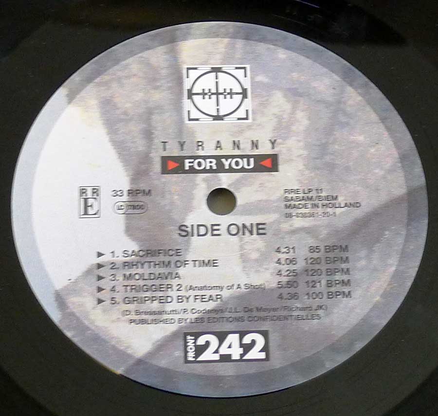 Close up of Side One record's label FRONT 242-  Tyranny For You 12" LP VINYL Album