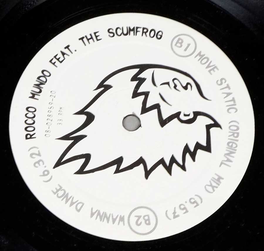 Close up of record's label ROCCO MUNDO feat THE SCUMFROG - Move Static / DJ Beat Side Two