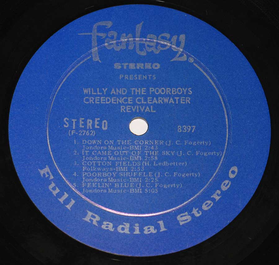 "Willy and the Poorboys" Dark Blue Colour Fantasy Record Label Details: Fantasy 8397 Full Radial Stereo