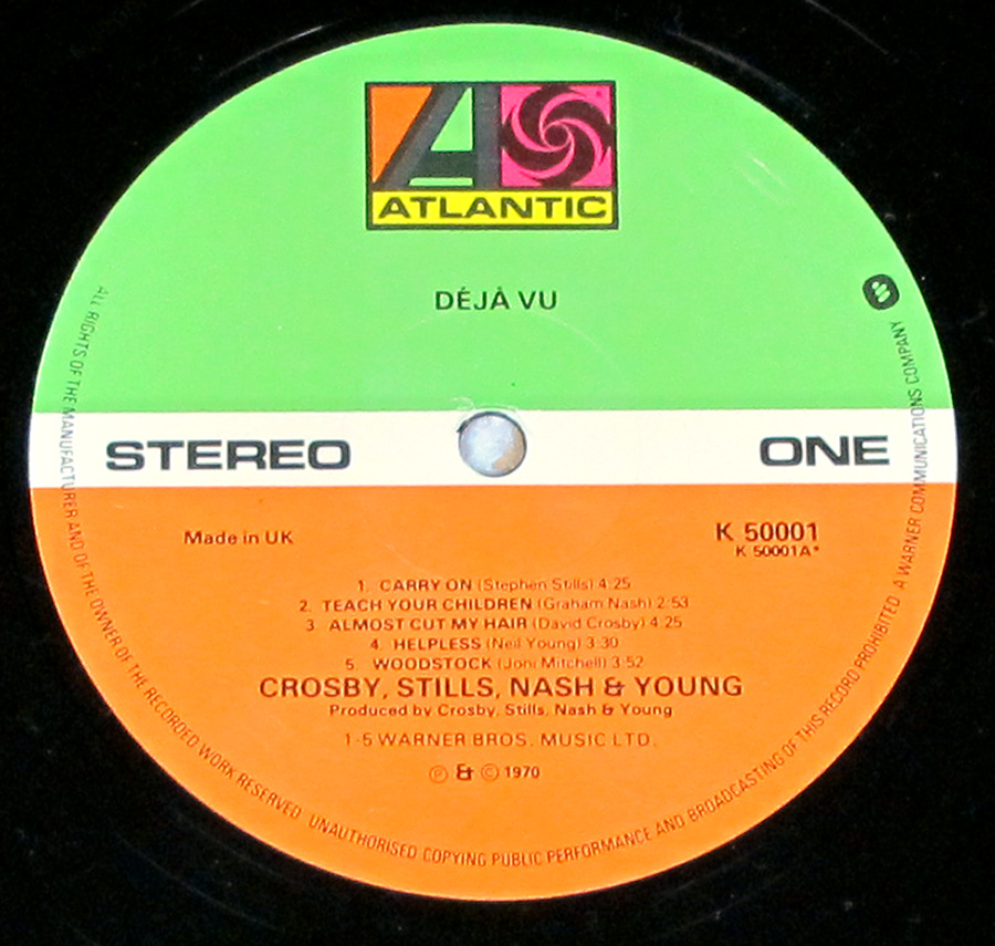 Close up of record's label CROSBY STILLS NASH YOUNG - Deja Vu UK Gatefold 12" Vinyl LP Album Side One