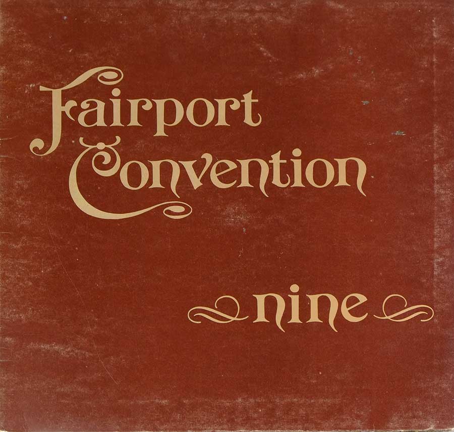 Album Front Cover Photo of FAIRPORT CONVENTION - Nine ( Gatefold Cover ) 