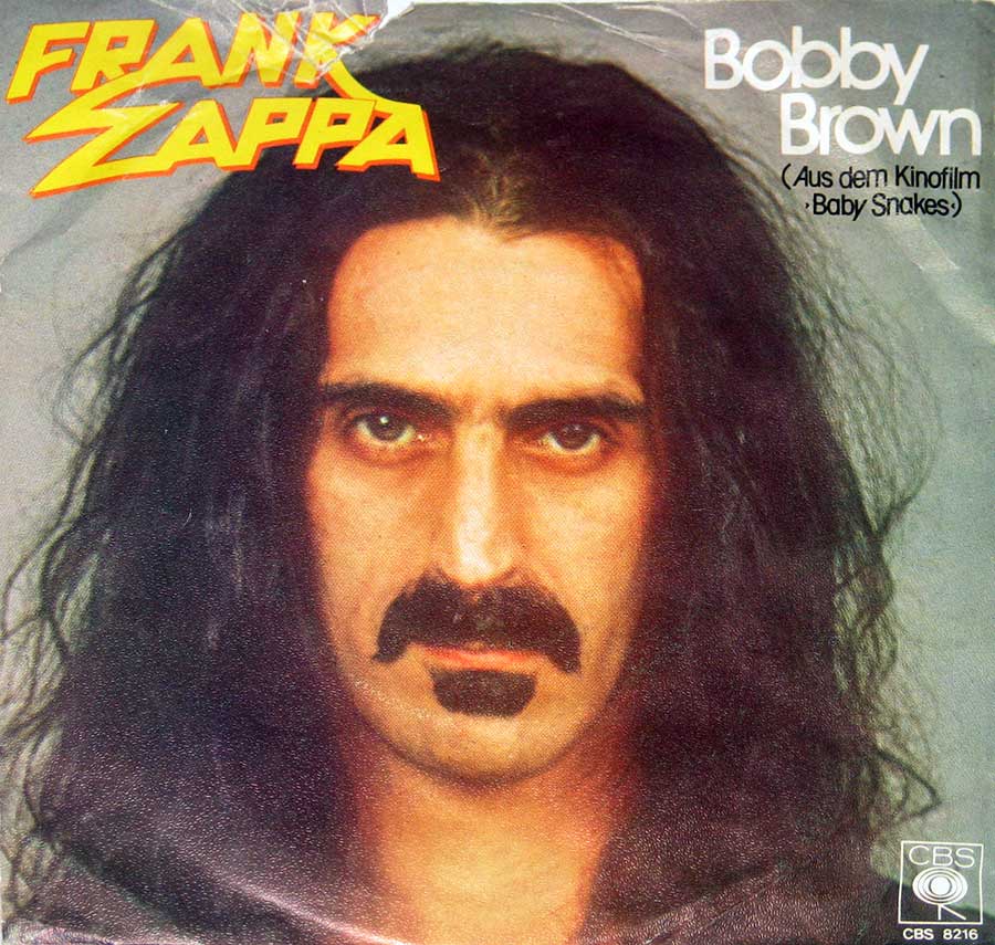 FRANK ZAPPA - Bobby Brown / Stick it Out 7" Single Picture sleeve
 album front cover