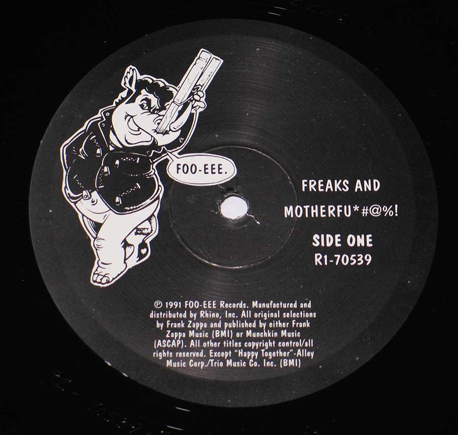 "Freaks and Motherfu..." Record Label Details: FOO-EEE RI 70539   