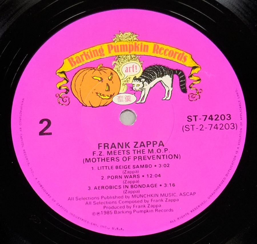 Close up of record's label FRANK ZAPPA MEETS THE MOTHERS OF PREVENTION USA 12" LP VINYL  Side Two