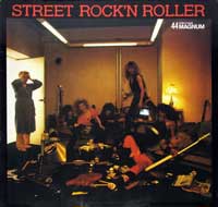 44 MAGNUM - Street Rock 'n Roller