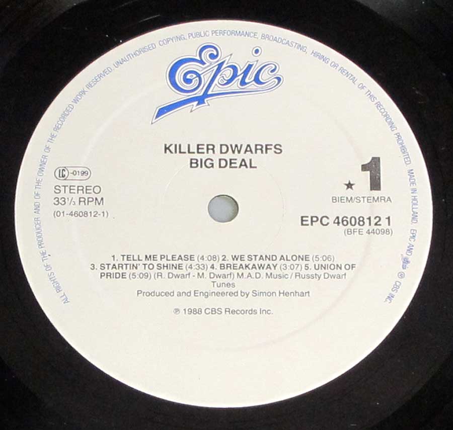 "Big Deal by Killer Dwarfs" Record Label Details: EPIC EPC 460812 ℗ 1988 CBS Records inc Sound Copyright 