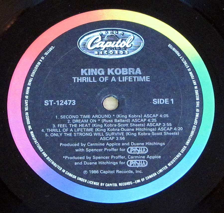 Close up of record's label KING KOBRA - Thrill Of A Lifetime ( Canada Release ) Side One