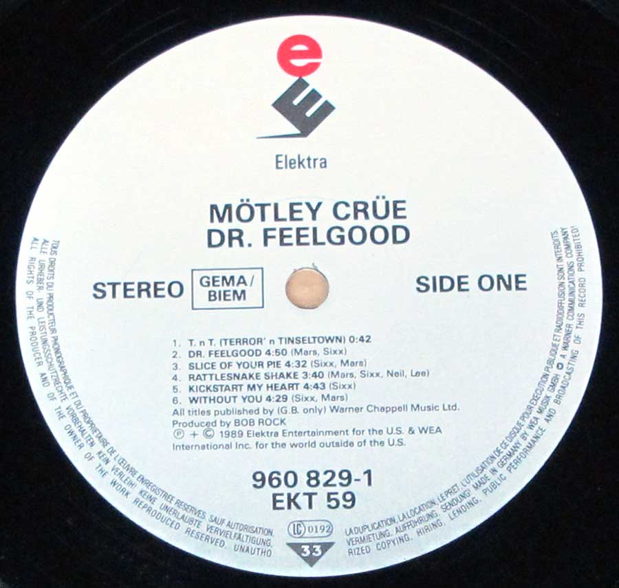 Close up of Side One record's label MOTLEY CRUE - Dr Feelgood Germany Elektra 960 829 EKT 59 12" Vinyl LP Album
