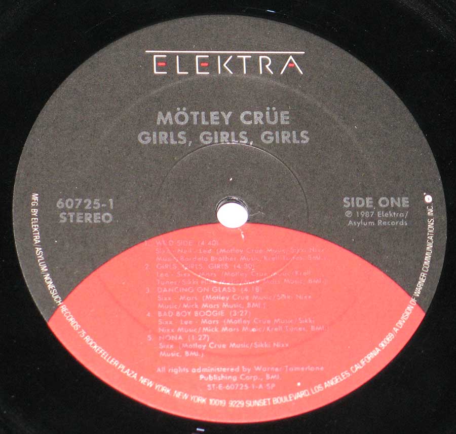 "Girls, Girls, Girls" Black and Red Colour ELEKTRA Record Label Details: 60725-1 ℗ 1987 Elektra/Asylum Records Sound Copyright 