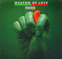 Paganini - Weapon Of Love . "Weapon of Love" was the first full length album released by the Melodic Metal band: Paganini 