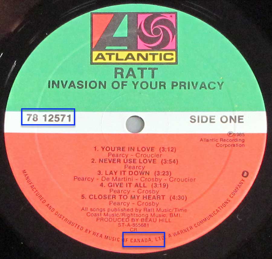 Close up of Side One RATT - Invasion Of Your Privacy CANADA 