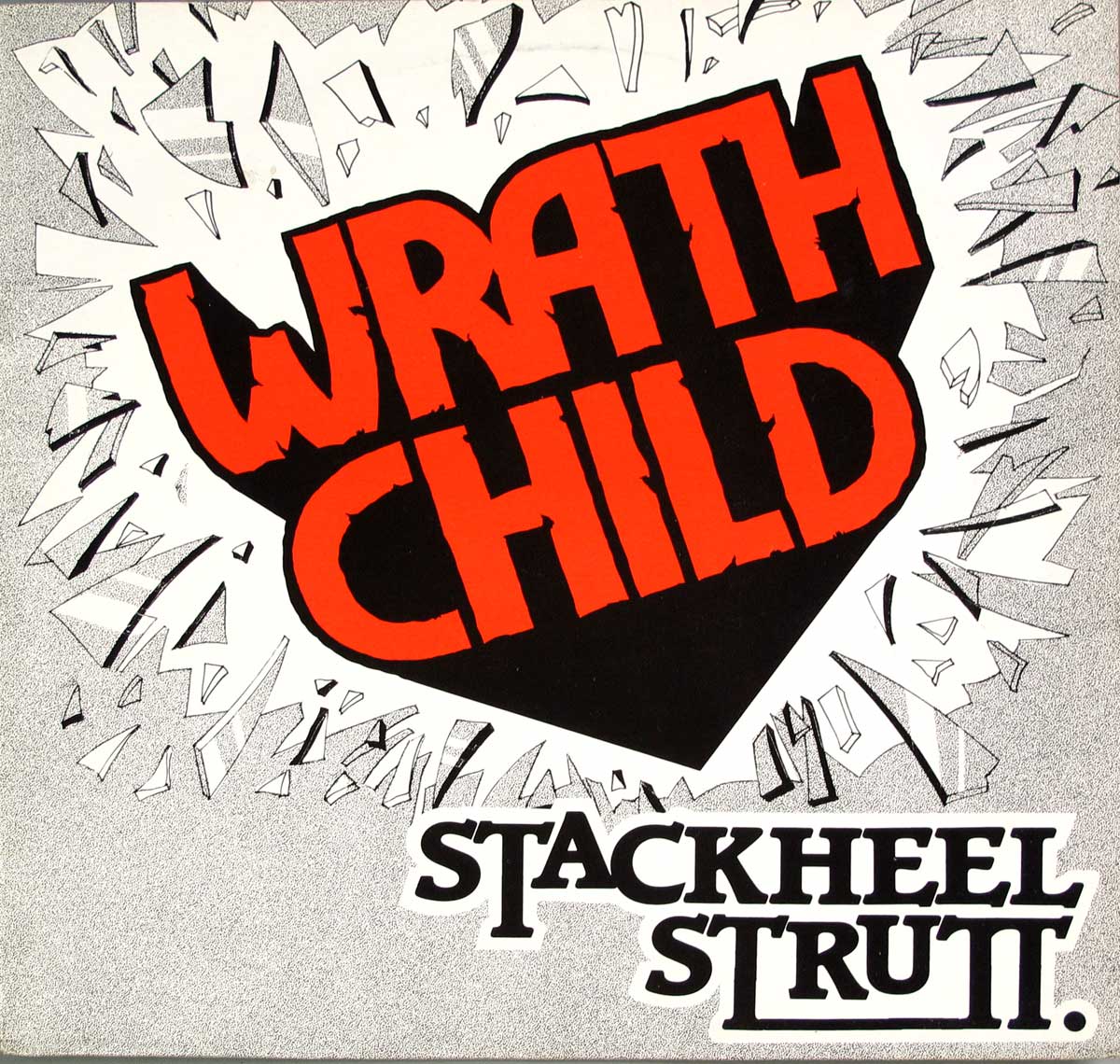 High Quality Photo of Album Front Cover  "WRATHCHILD - Stackheel Strutt"