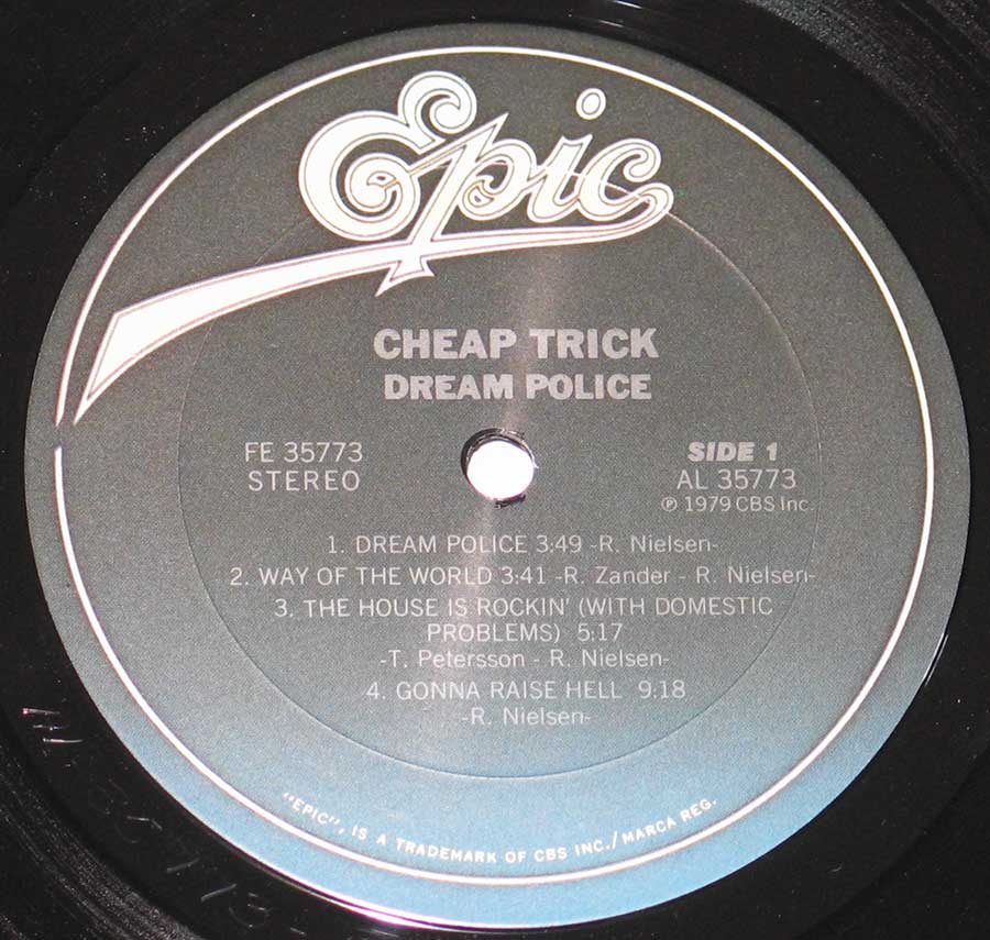 "Dream Police" Record Label Details: EPIC FE 35773 ℗ 1979 CBS Inc Sound Copyright 