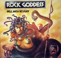ROCK GODDESS - Hell Hath No Fury