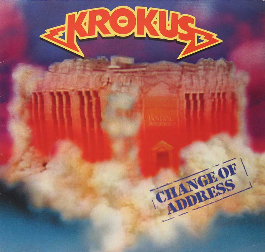 KROKUS - Change Of Address 12" VinyL LP ALBUM front cover https://vinyl-records.nl