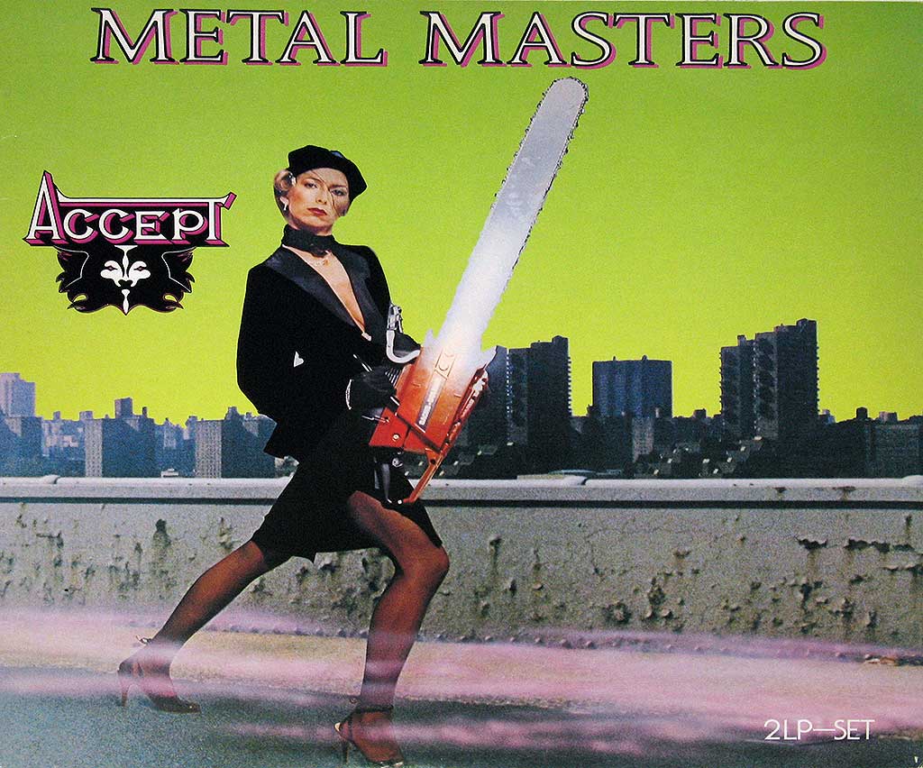 Woman with a Chainsaw on the Front Cover of the Album Metal Masters by ACCEPT.  