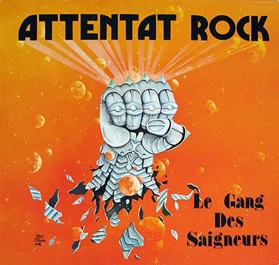 ATTENTAT ROCK - Le Gang Des Saigneurs album front cover vinyl record