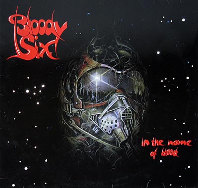 Thumbnail of BLOODY SIX - In The Name Of Blood 12" Vinyl LP Album album front cover