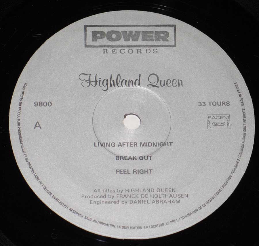 Close up of record's label HIGHLAND QUEEN - Living After Midnight 12" EP / Mini-LP vinyl Side One