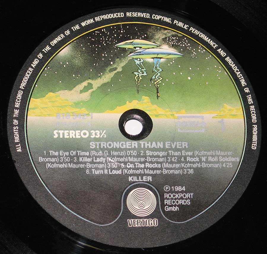 Close up of record's label KILLER - Stronger Than Ever ( Swiss Pressing ) 12" Vinyl LP Album Side One