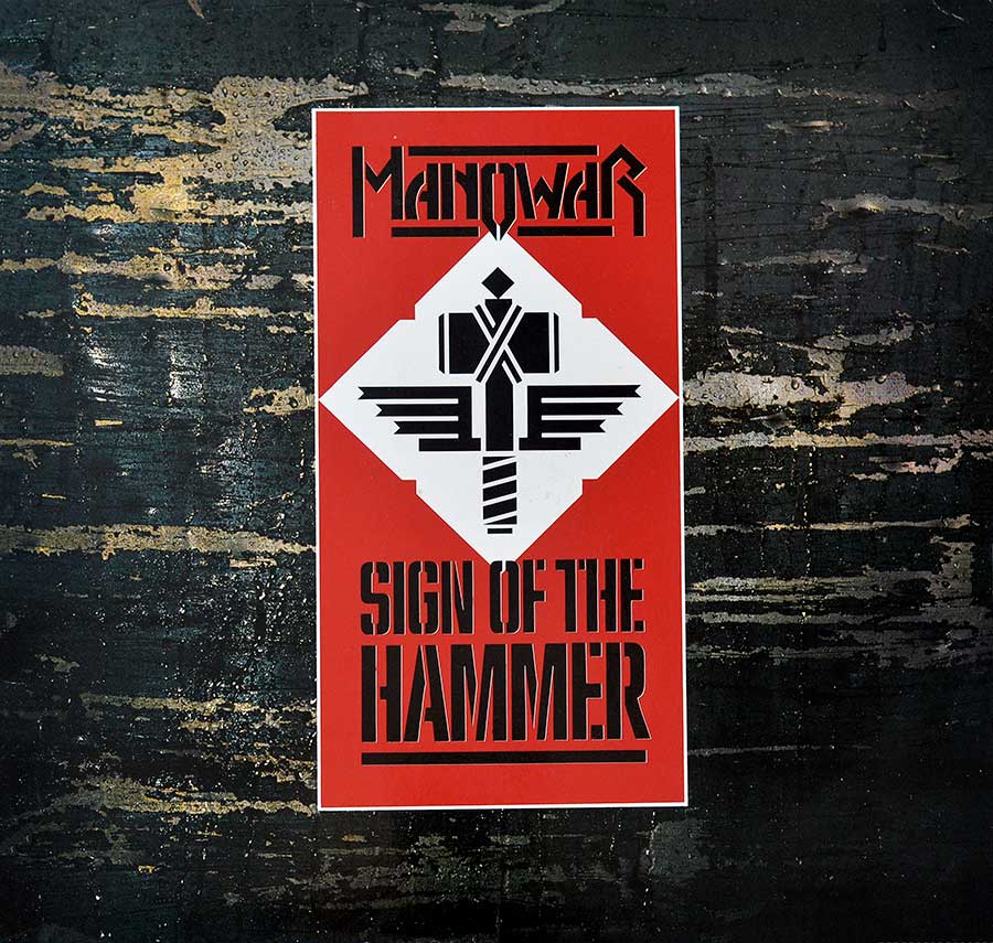 Front Cover Photo Of MANOWAR - Sign Of The Hammer 12" Vinyl LP Album