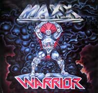 Maxx Warrior - Self-titled 