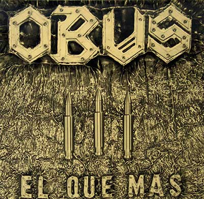 Thumbnail of OBUS - El Que Mas - Spanish Hard Rock / Heavy Metal 12" Vinyl LP Album album front cover