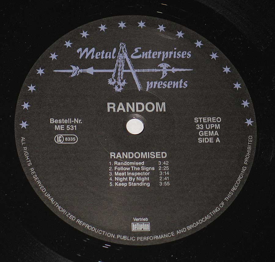 "Randomised" Black Colour with Silver Lettering METAL ENTERPRISES Record Label Details: ME 531, Bellaphon 