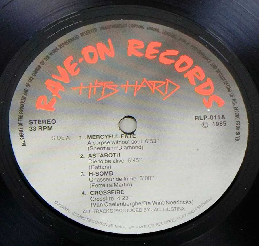 Close up of record's label VARIOUS ARTISTS - Rave-On Hits Hard with Mercyful Fate 12" LP ALBUM VINYL  Side One