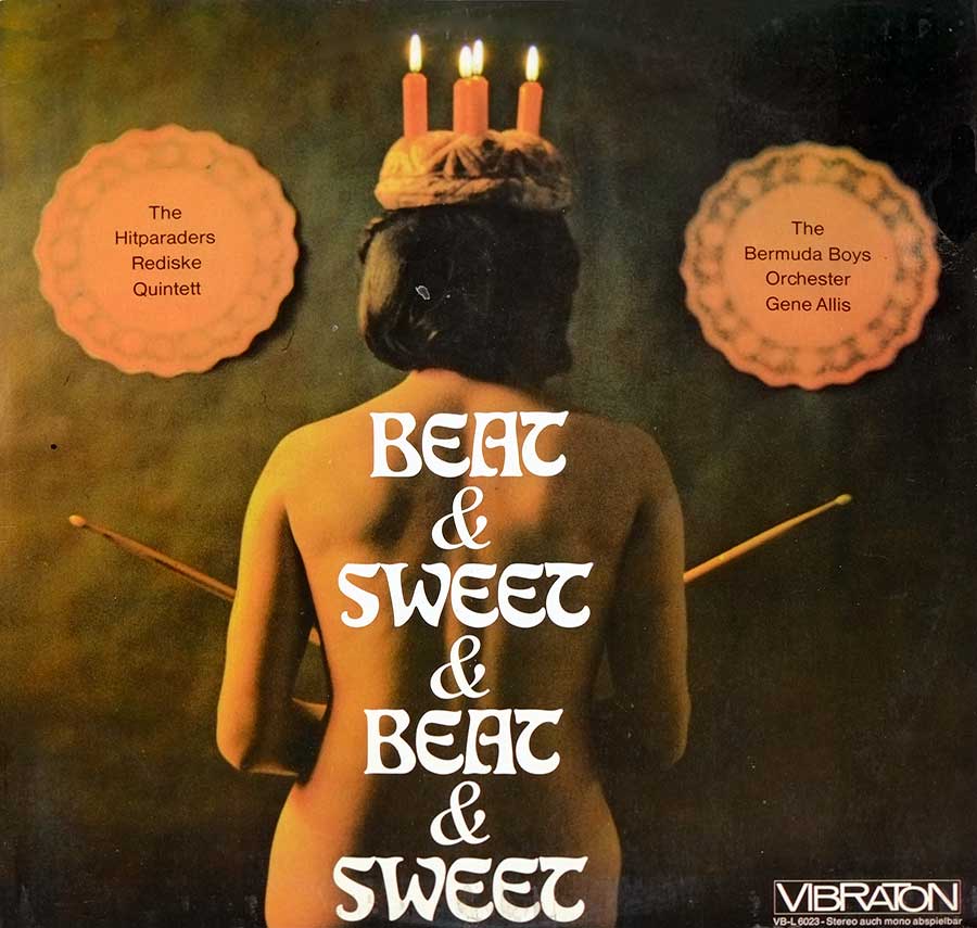 Album cover of “Beat & Sweet & Beat & Sweet” featuring a woman shown from behind, wearing a headdress with four lit candles, holding drumsticks, with the album title in bold typography on the right. Decorative text highlights “The Hitparaders Rediske Quintett” and “The Bermuda Boys Orchester Gene Allis,” with the Vibration label logo at the bottom right.