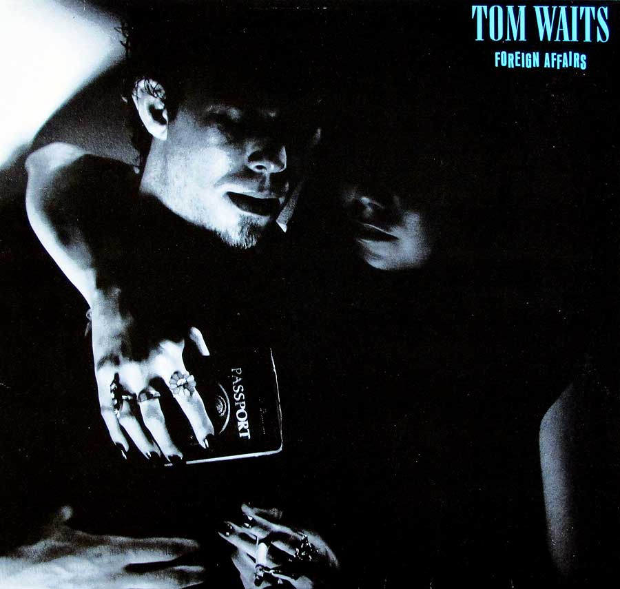 TOM WAITS - Foreign Affairs Asylum Records 12" LP VINYL ALBUM
 front cover https://vinyl-records.nl