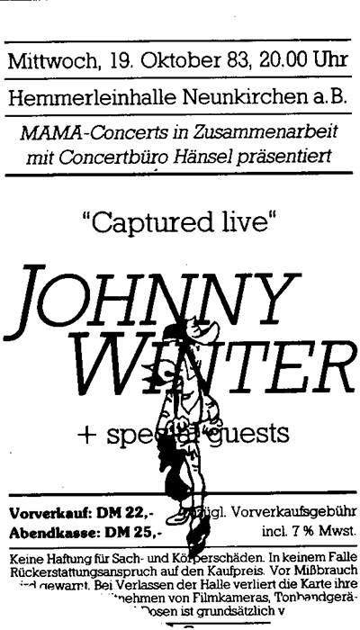 Photo of Poster for the Johnny Winter and Special Guests concert, 19 October 1983 , Hemmerleinhalle, Neunkirchen, Germany. 