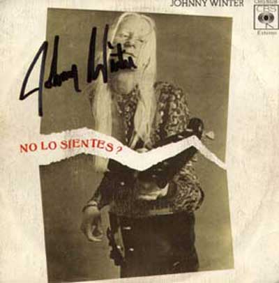 Johnny Winter - No Lo Sientes