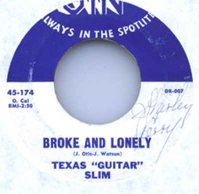 Record label of Texas 'Guitar' Slim's single 'Broke and Lonely' with catalog number 45-174 and duration 2:50, credited to J. Otis and J. Watson, published by Jin Records.