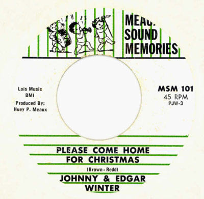 Label of Johnny and Edgar Winter's 45 RPM single Please Come Home For Christmas on Meaux Sound Memories produced by Huey P Meaux