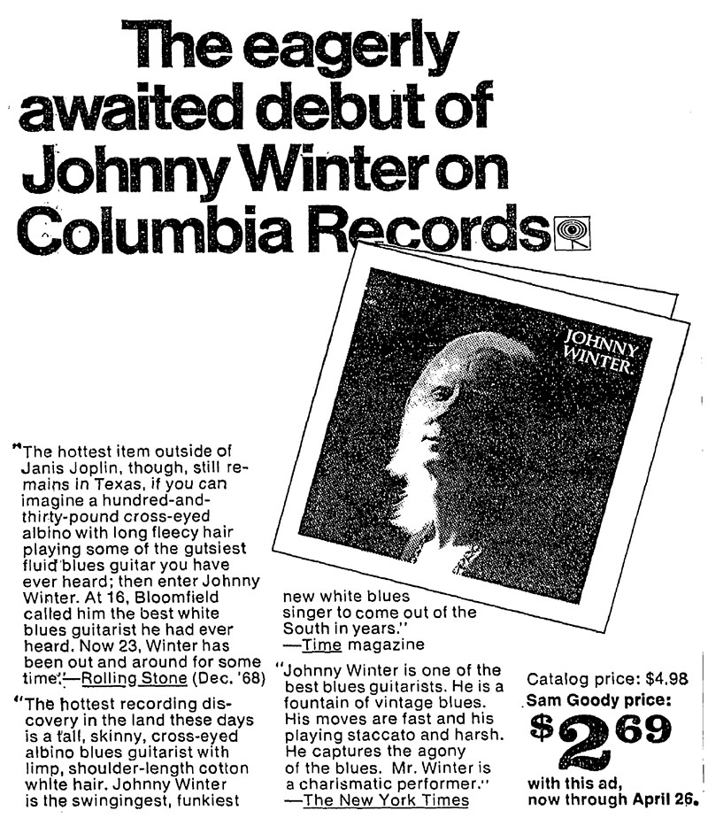 Advertisement for Johnny Winter's self-titled album, from New York Times 18 April 1969  https://vinyl-records.nl/johnny-winter/biography/index.html