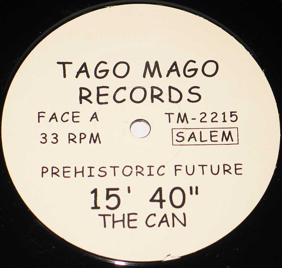 Close up of record's label CAN - Prehistoric Future 12" Vinyl LP Album  Side One