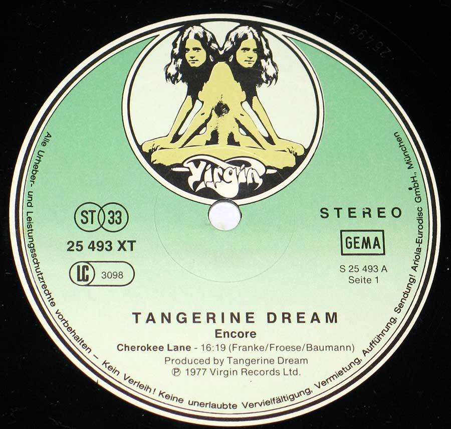 Close up of record's label TANGERINE DREAM - Encore German Release 12" vinyl 2LP Side One