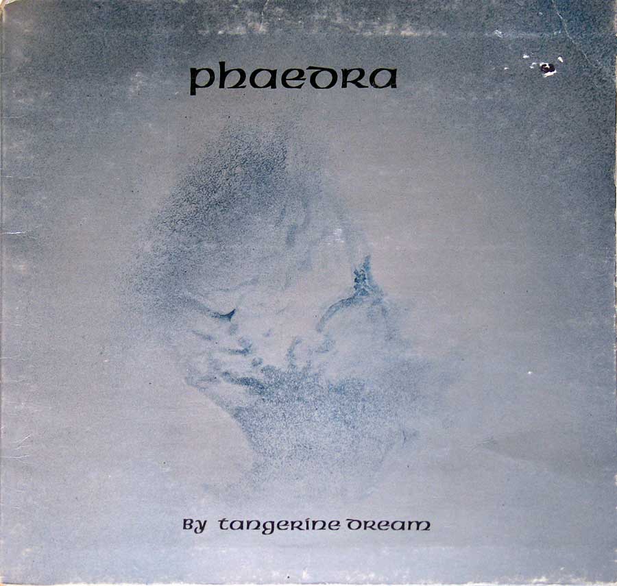 Front Cover Photo Of TANGERINE DREAM - Phaedra 12" VINYL LP ALBUM